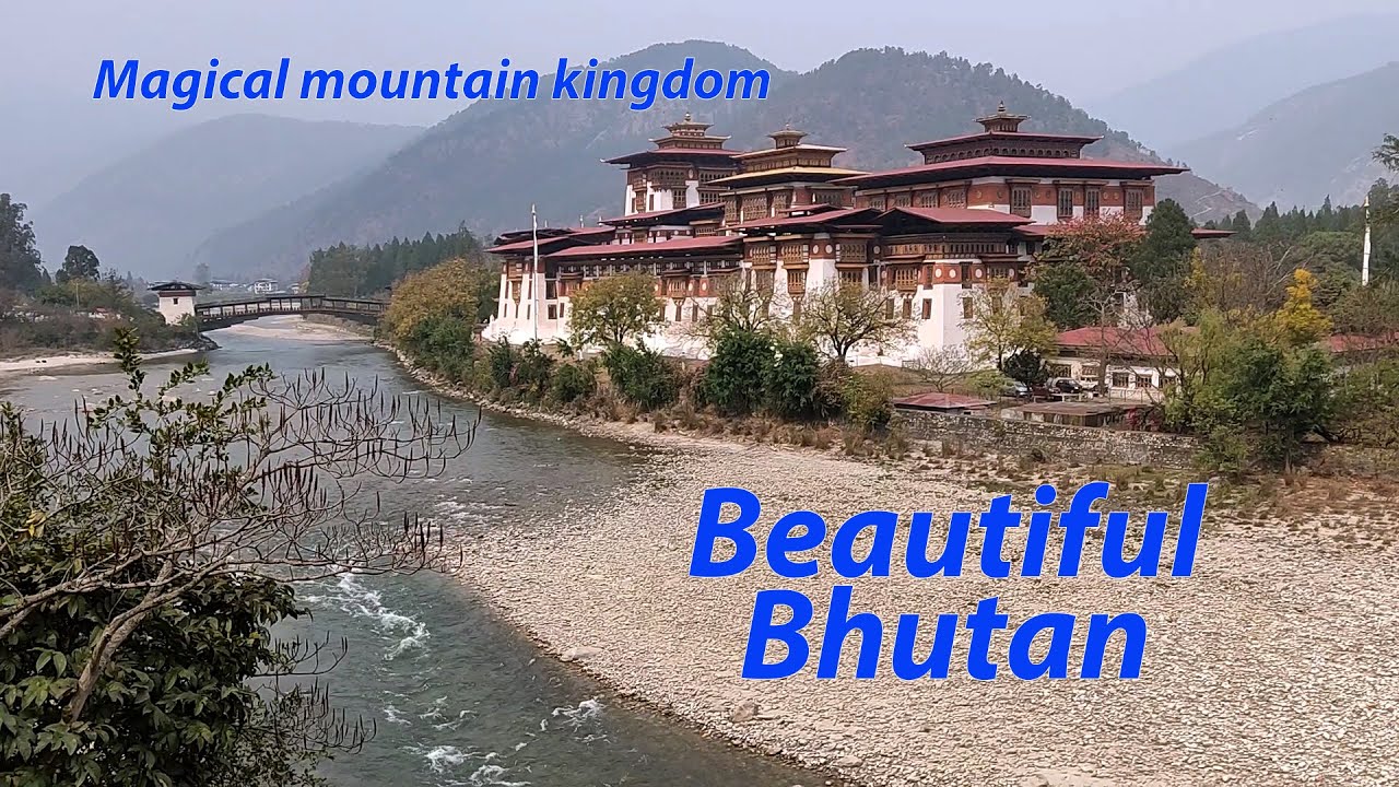 Bhutan: The Last Shangri-La - a hidden gem in the Himalayas