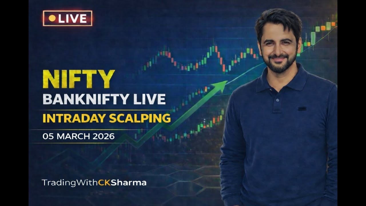 FNO SCALPING  05 MARCH 2026| || CK SHARMA