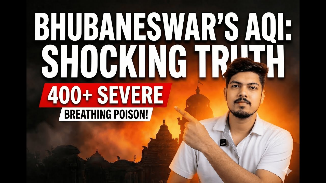 Odisha’s Air Crisis EXPOSED | Bhubaneswar AQI 423 | Trees Cut, Crores Spent |