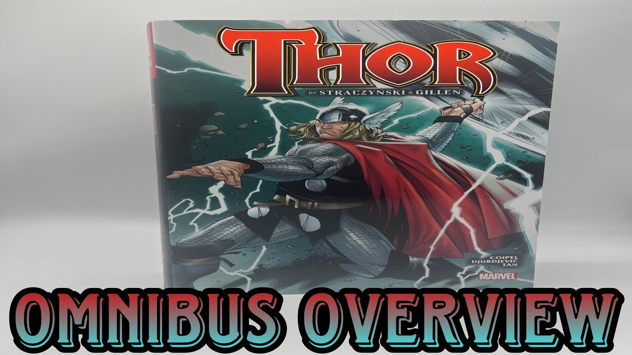 Thor By Straczynski & Gillen Omnibus Overview