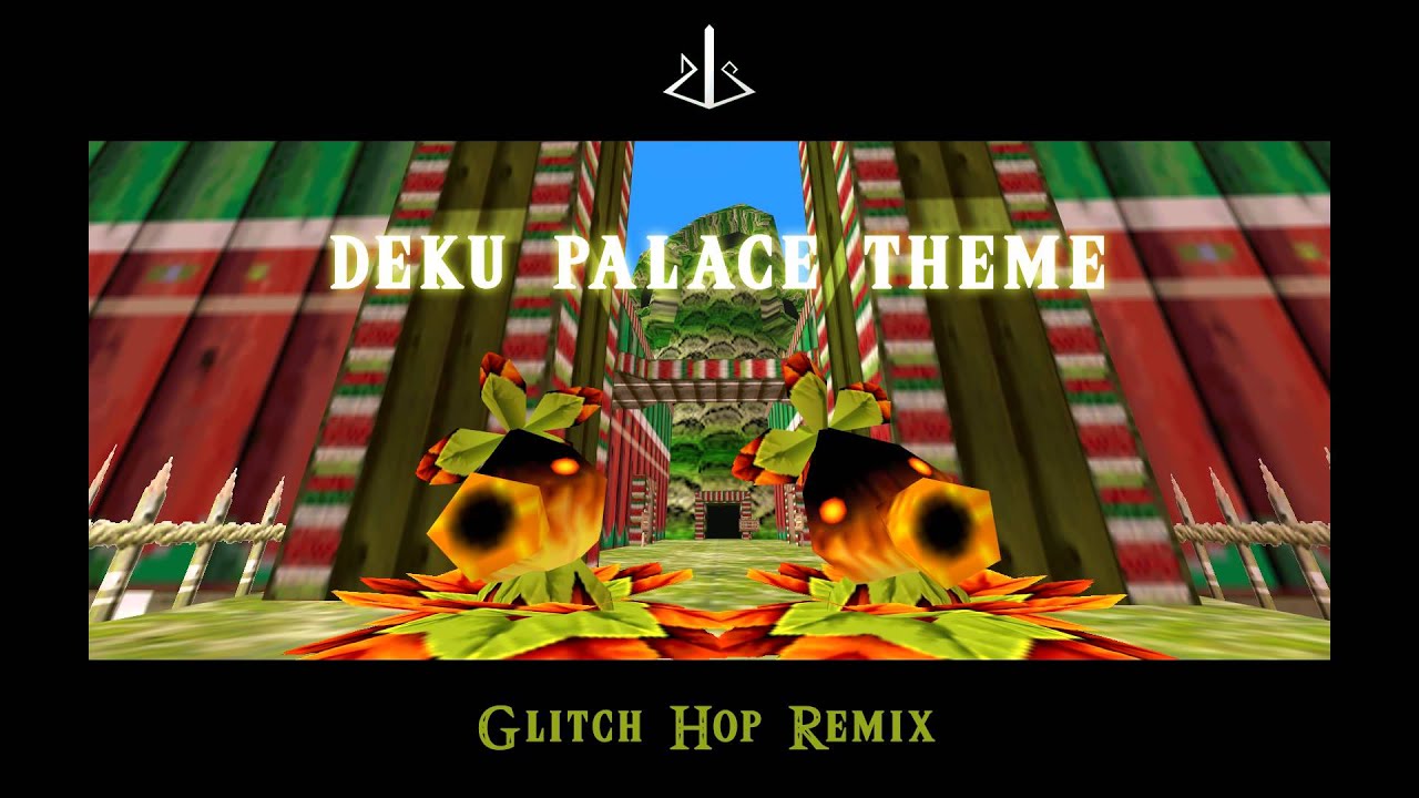 Deku Palace Theme - Dubstep/Glitch Hop [ dj-Jo Remix ]