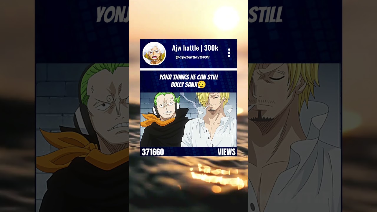 #onepiece #yonji #sanji