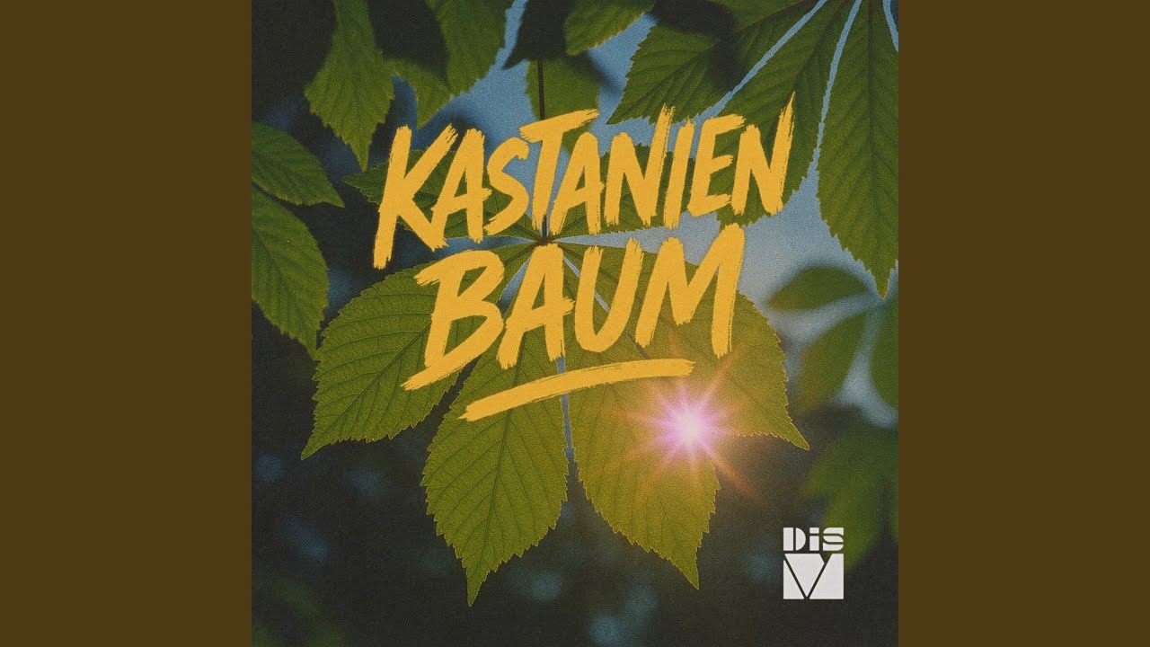 Kastanienbaum (House Remix)
