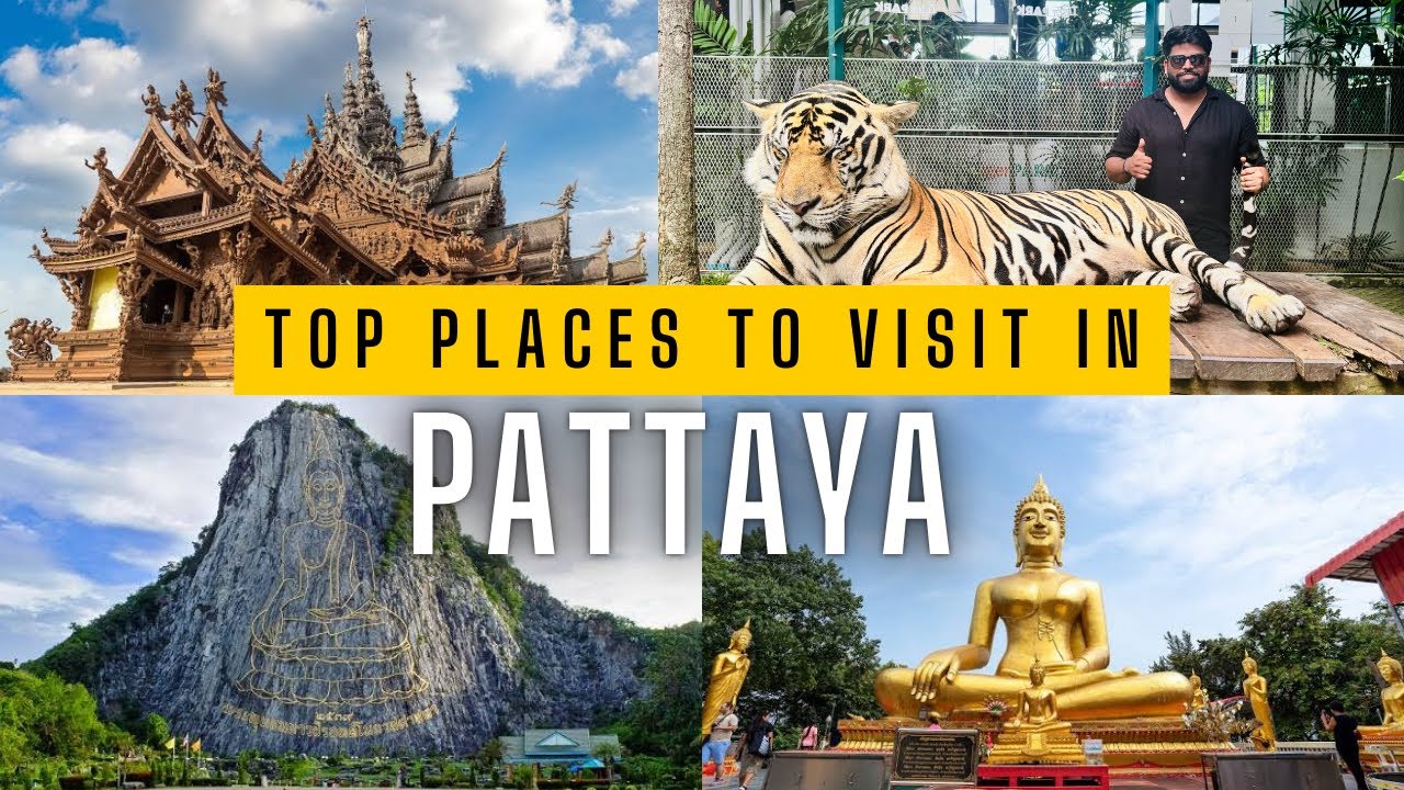 Top Places To Visit In Pattaya | Pattaya Tourist Places |