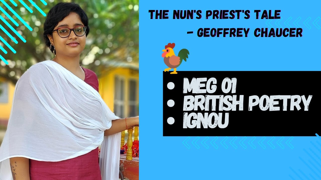 The Nun's Priest's Tale by Geoffrey Chaucer | summary| themes| moral| characters| meg 01| ignou