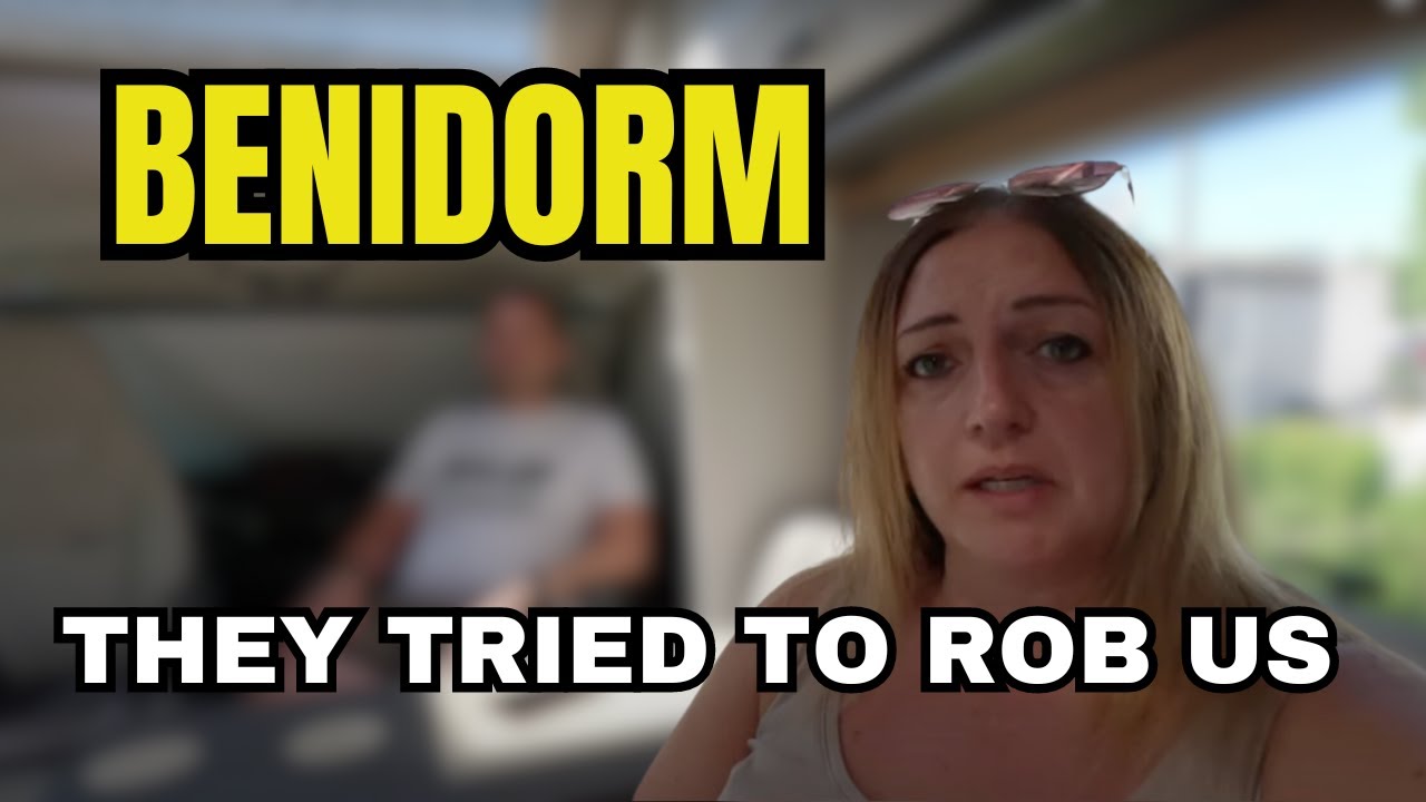 SHOCKED: they tried to ROB us in BENIDORM