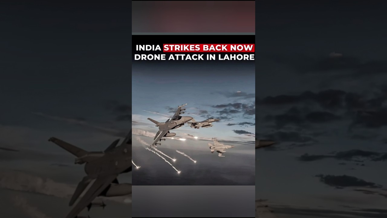 India Strikes Back in Lahore | Drone Attack by Indian Air Force #IndiaStrikesBack #LahoreAttack