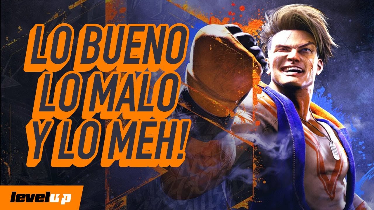 STREET FIGHTER 6: el MEJOR JUEGO de peleas de esta generación - ¡Lo Bueno, lo Malo y lo Meh!