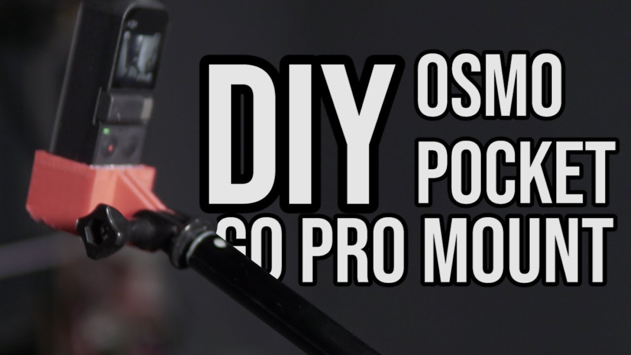 DIY Osmo Pocket to Go Pro Mount
