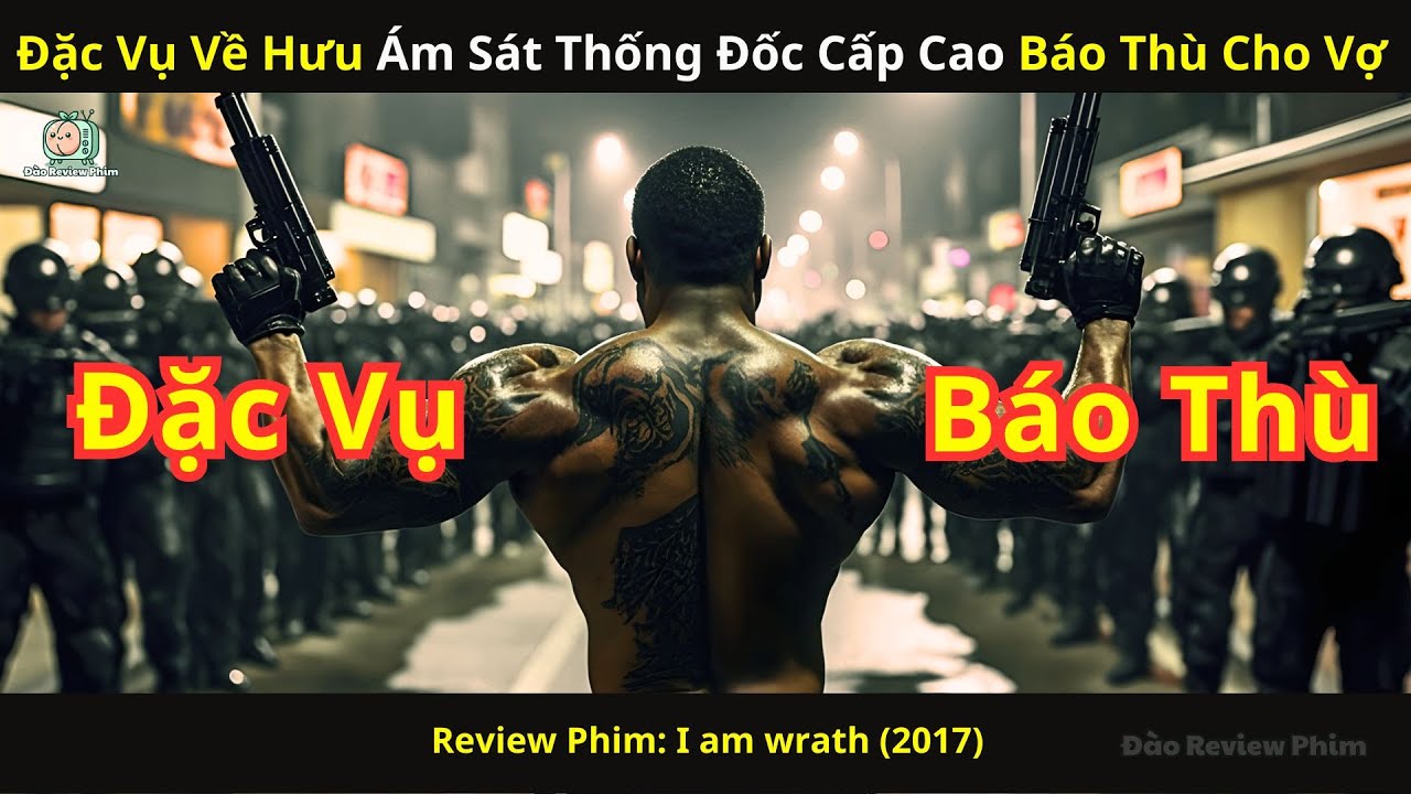 [Review Phim] Đặc Vụ Về Hưu Ám Sát Thống Đốc Cấp Cao Báo Thù Cho Vợ