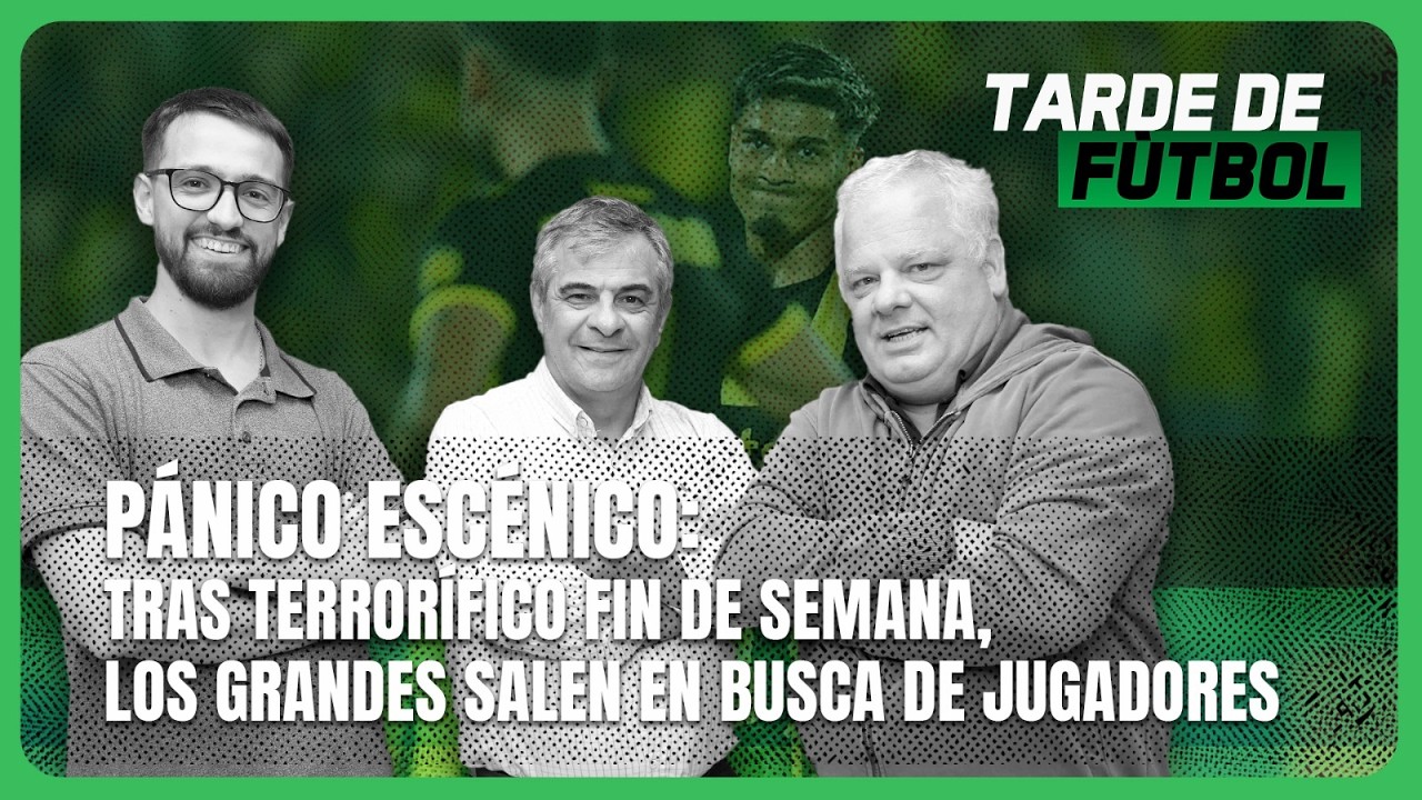 Tarde de Fútbol 16 feb 2026. Los grandes van en búsqueda de jugadores tras terrorífico fin de semana