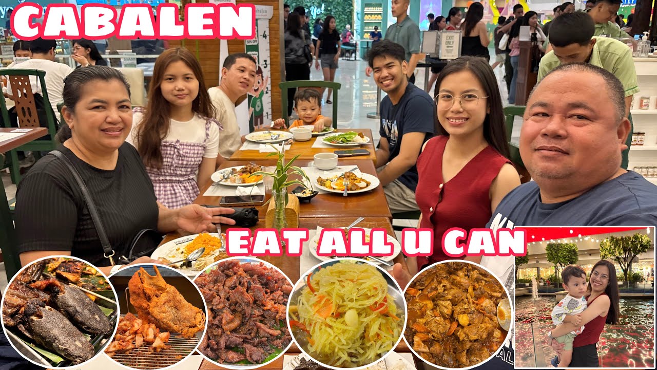 KUMAIN KAMI SA CABALEN EAT ALL U CAN | BUSOG KAMING LAHAT😄 | GUMALA SA SM MALL OF ASIA 