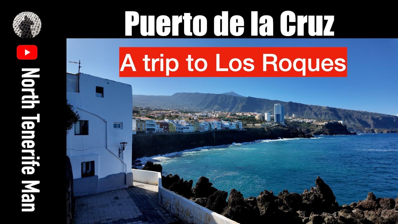 A trip to Los Roques, Puerto de la Cruz, Tenerife.