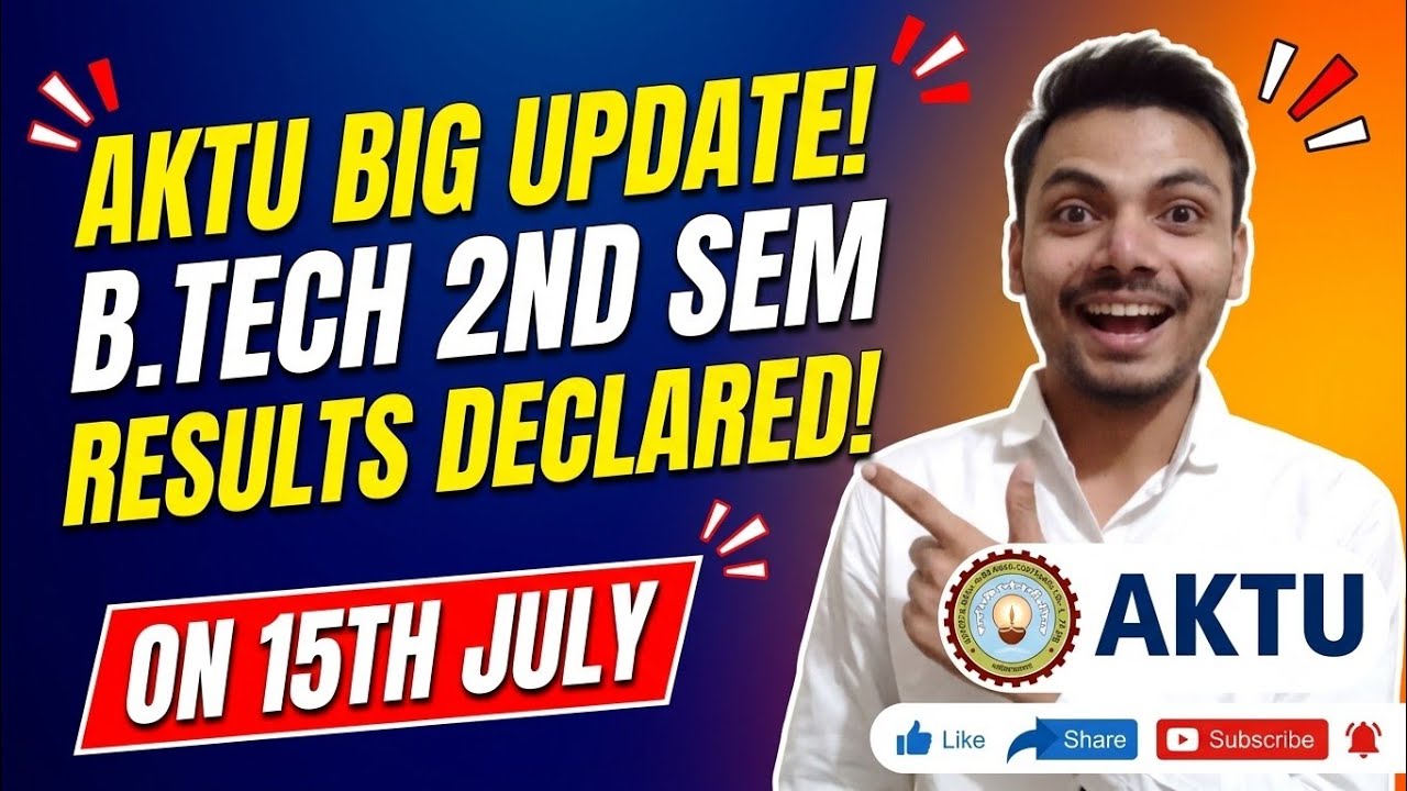 Big Update Today 🚨|AKTU B.Tech 2nd Sem Result Out on 15th July! How to Check Online 💻