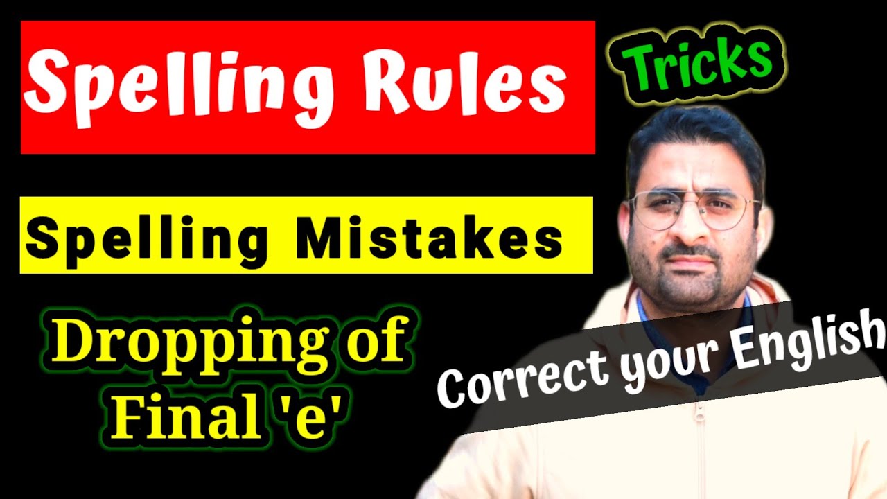 Final 'E' Dropping Rule in English | Spelling Rules Made Easy | English Time with Me | Azher Sir