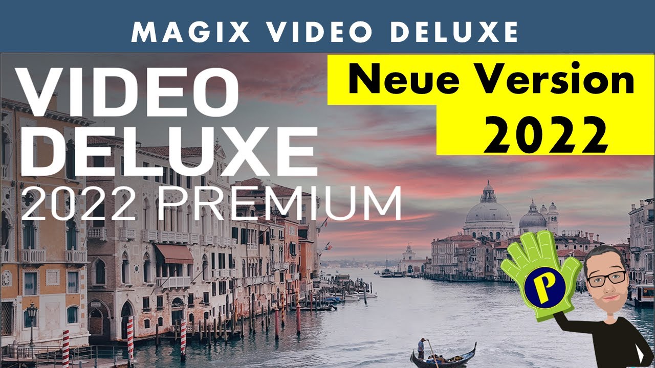Magix Video Deluxe 2022