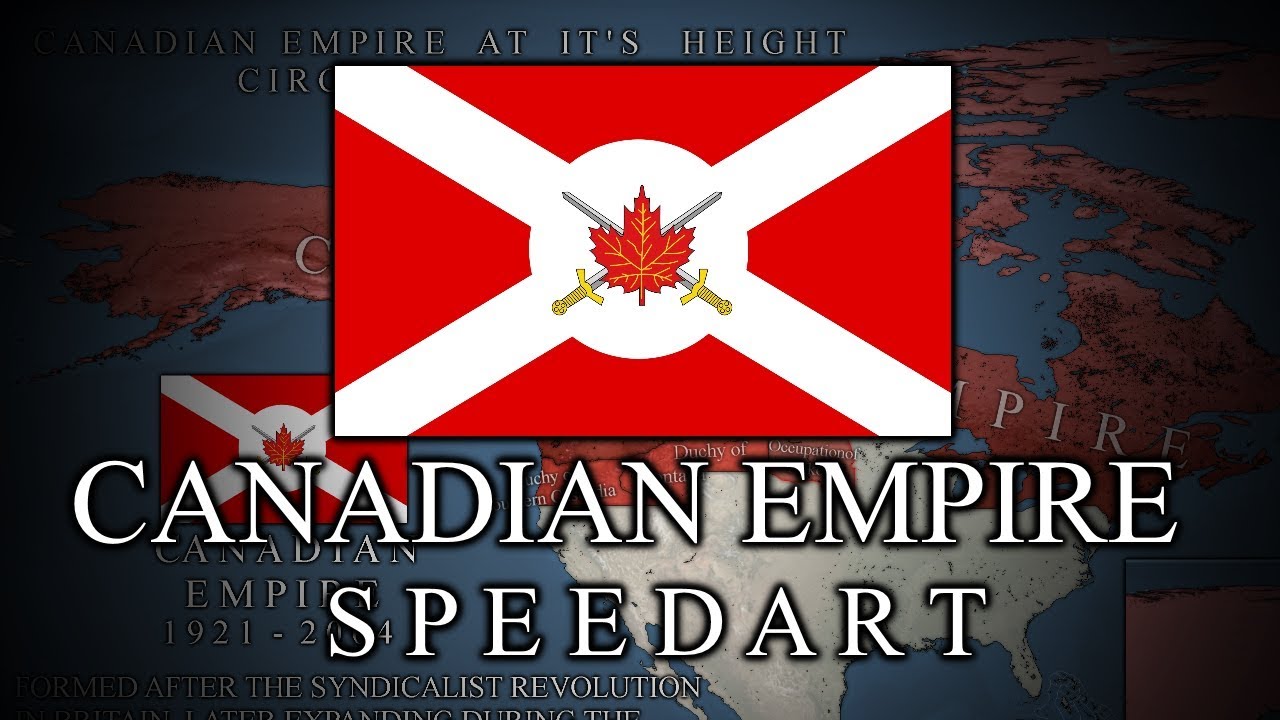 Canadian Empire | Mapping Speedart