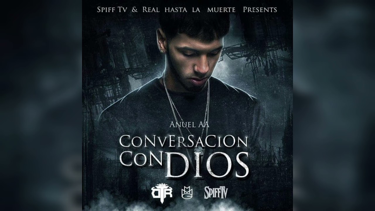 Anuel AA - Conversación Con Dios (2015) Audio Oficial