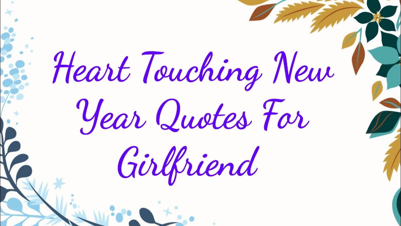 Heart Touching Happy New Year 2026 Love Quotes for Girlfriend &ndash; Love ❤️ You 