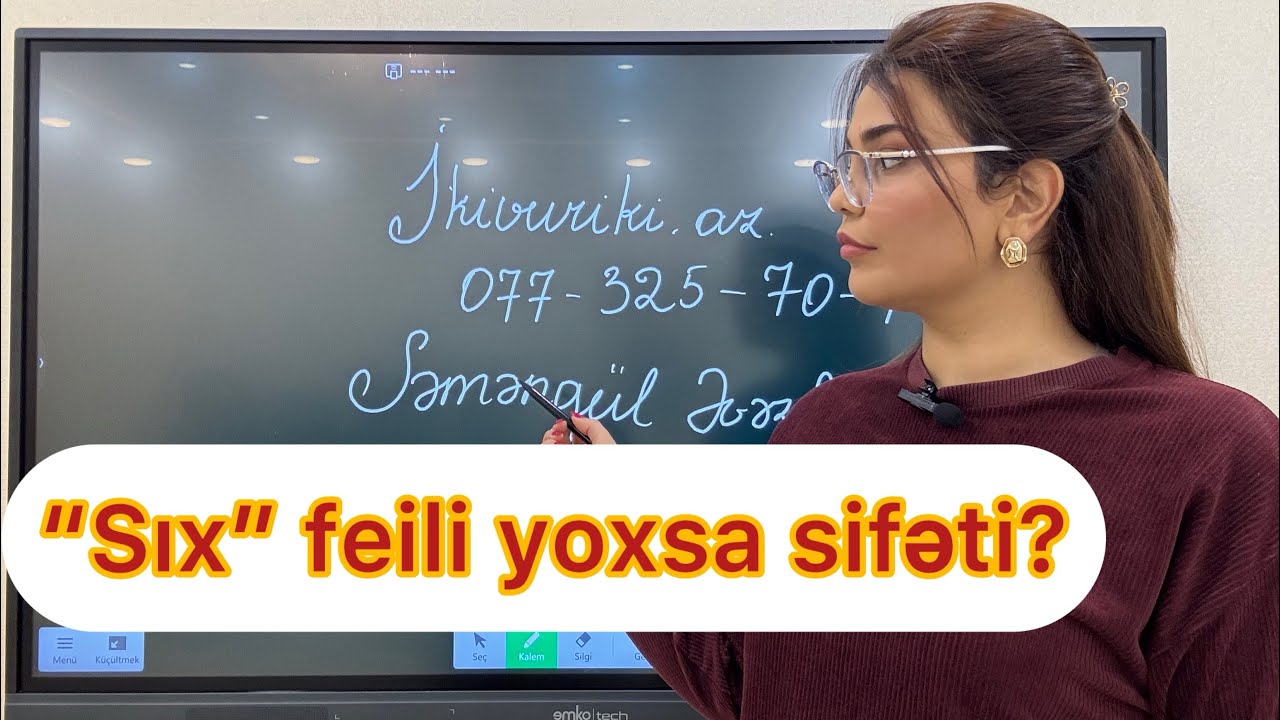 Sözün kökü hansı nitq hissəsidir ? “Sıx” feili yoxsa sifəti ? | Azərbaycan dili | Səməbgül Əvəzli