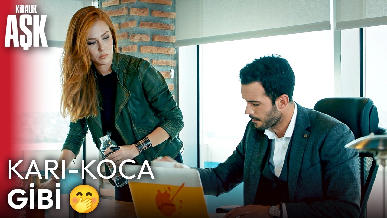 Aşk Uyum ve Ahenk... Karşınızda #DefÖm Aşkı ❤️ | Kiralık Aşk