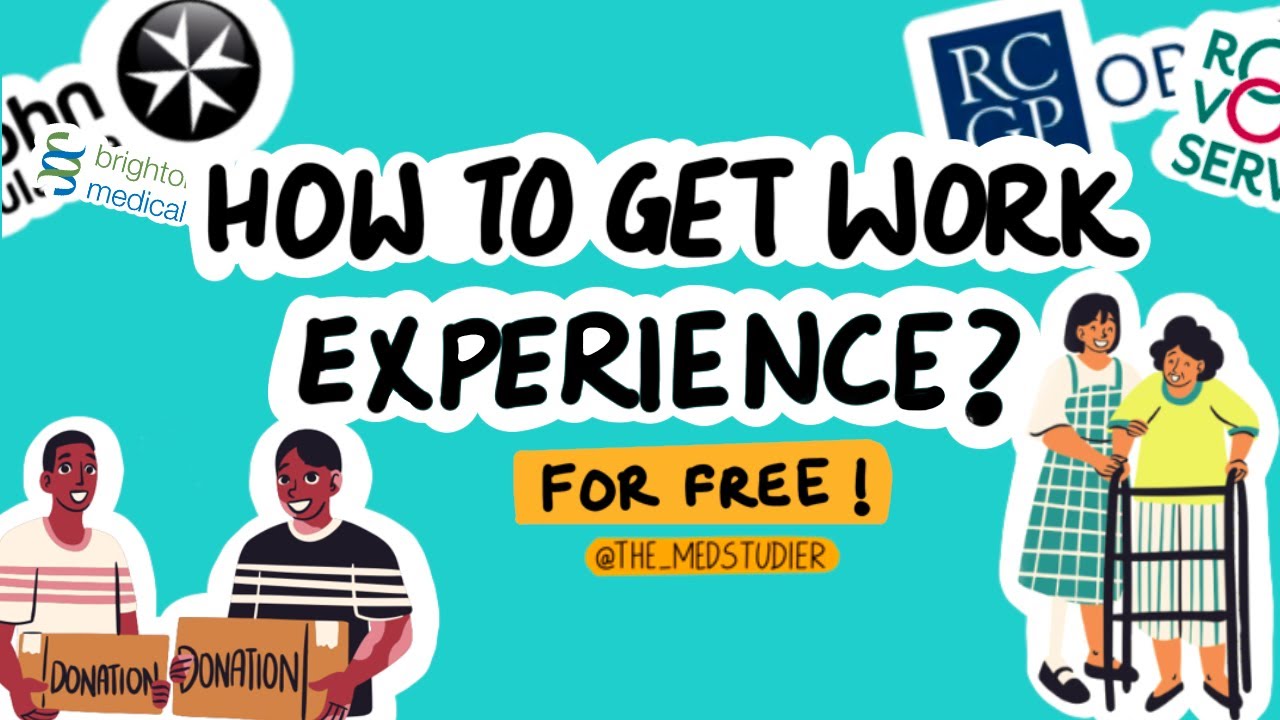 How to get FREE WORK EXPERIENCE - Medicine !