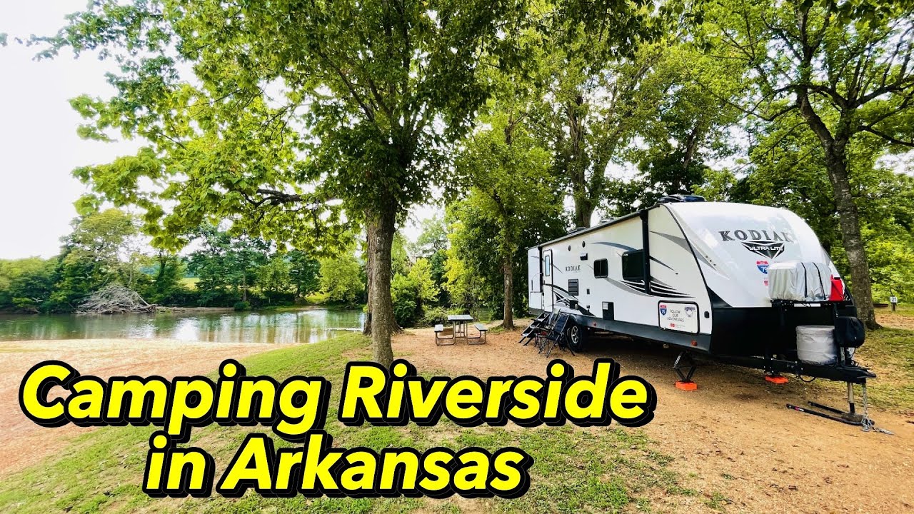 Camping Riverside in Arkansas