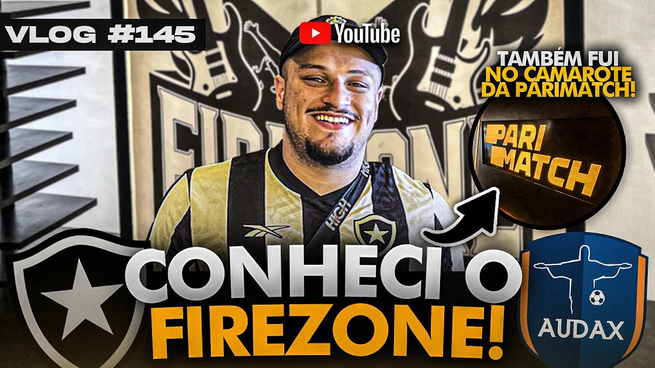 VLOG_145 | CONHECI O MELHOR CAMAROTE DO NILTON SANTOS: FIREZONE! | AUDAX 0X2 BOTAFOGO