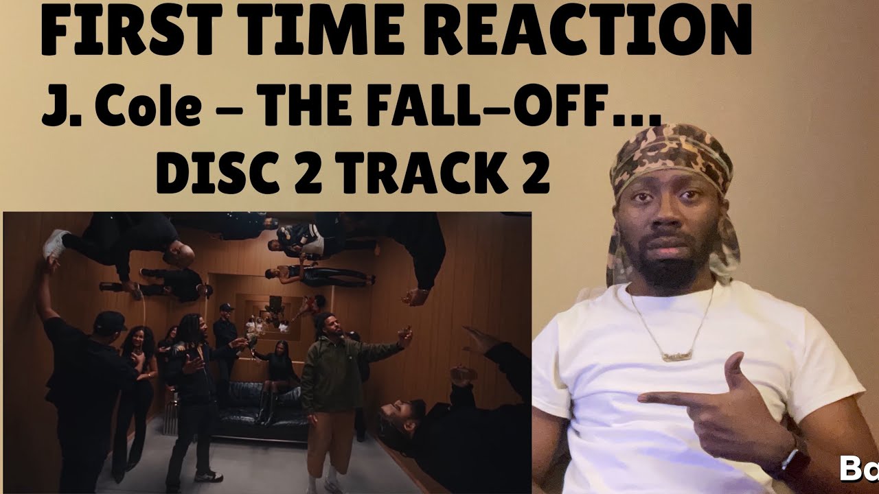 REACTION | J. Cole THE FALL-OFF… DISC 2 TRACK 2