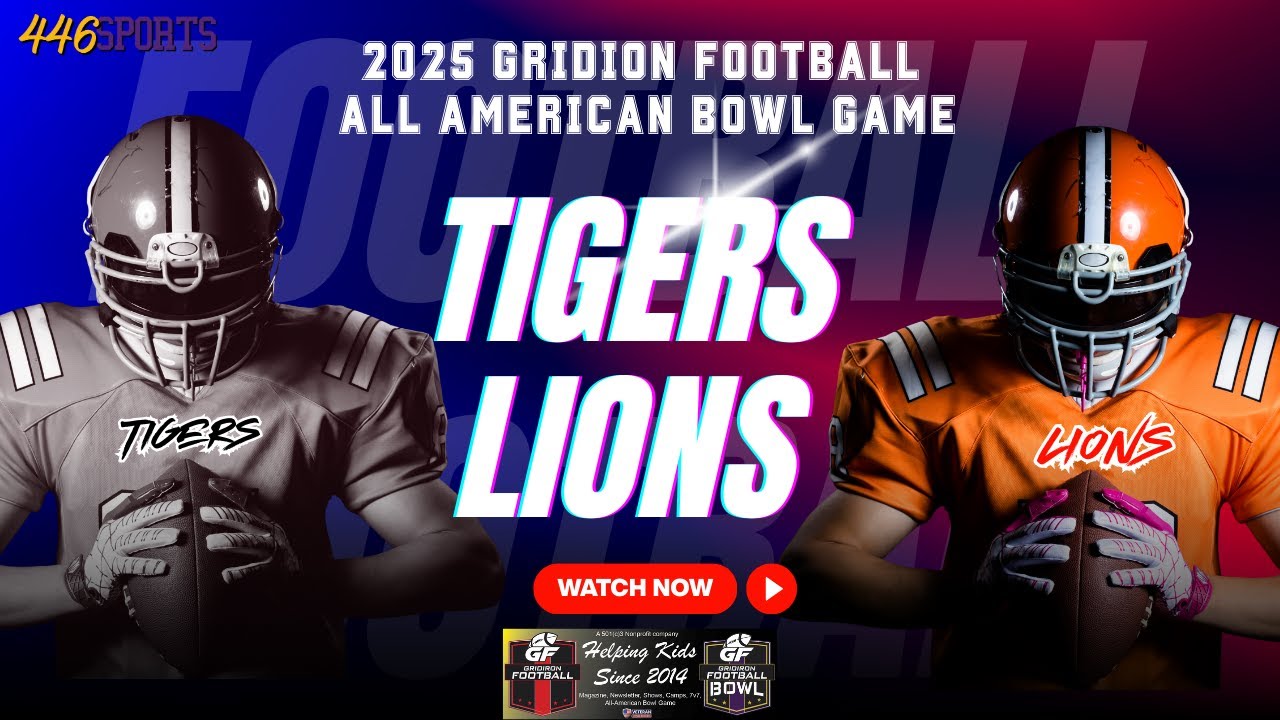 2025 Gridiron All American Bowl Senior Bowl Game 2 Tigers vs Lions