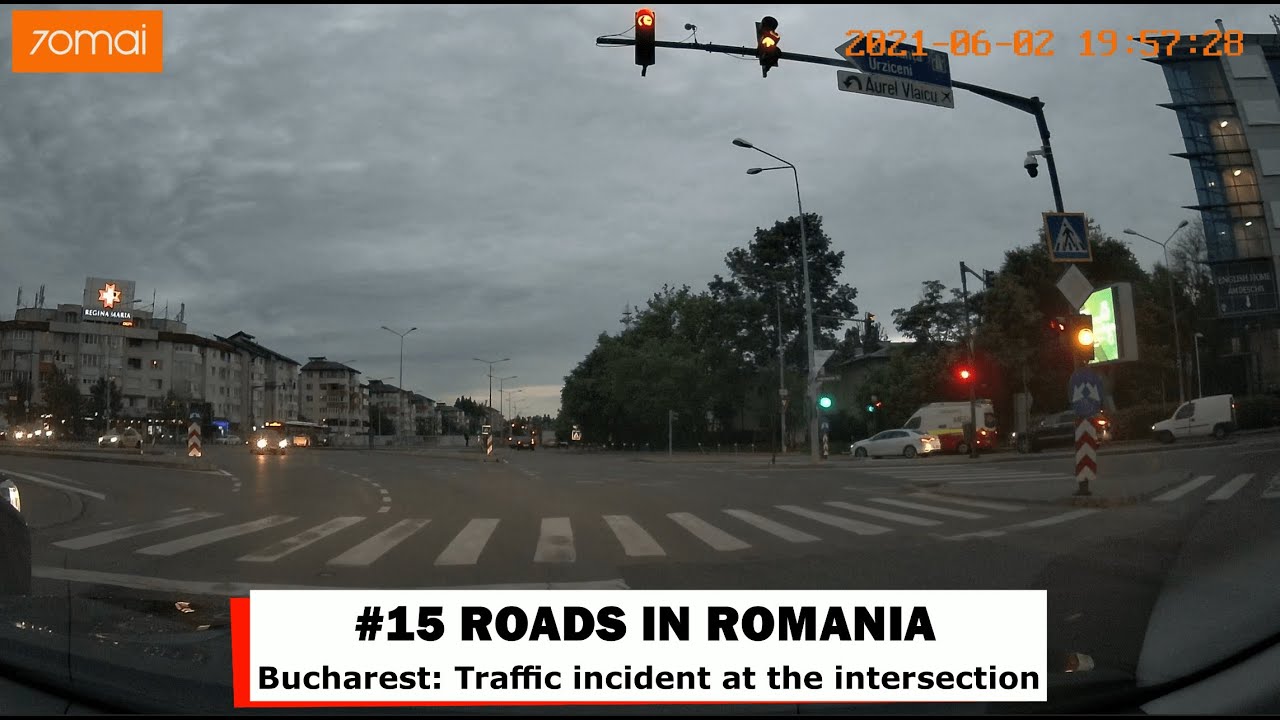 #15 Roads in Romania | Bucharest: Traffic incident at the intersection | 02/06/2021
