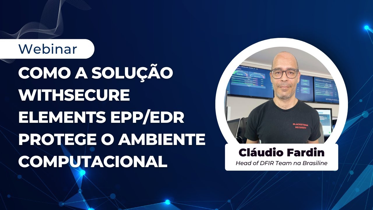 Como a solução WithSecure Elements EPP/EDR protege o ambiente computacional