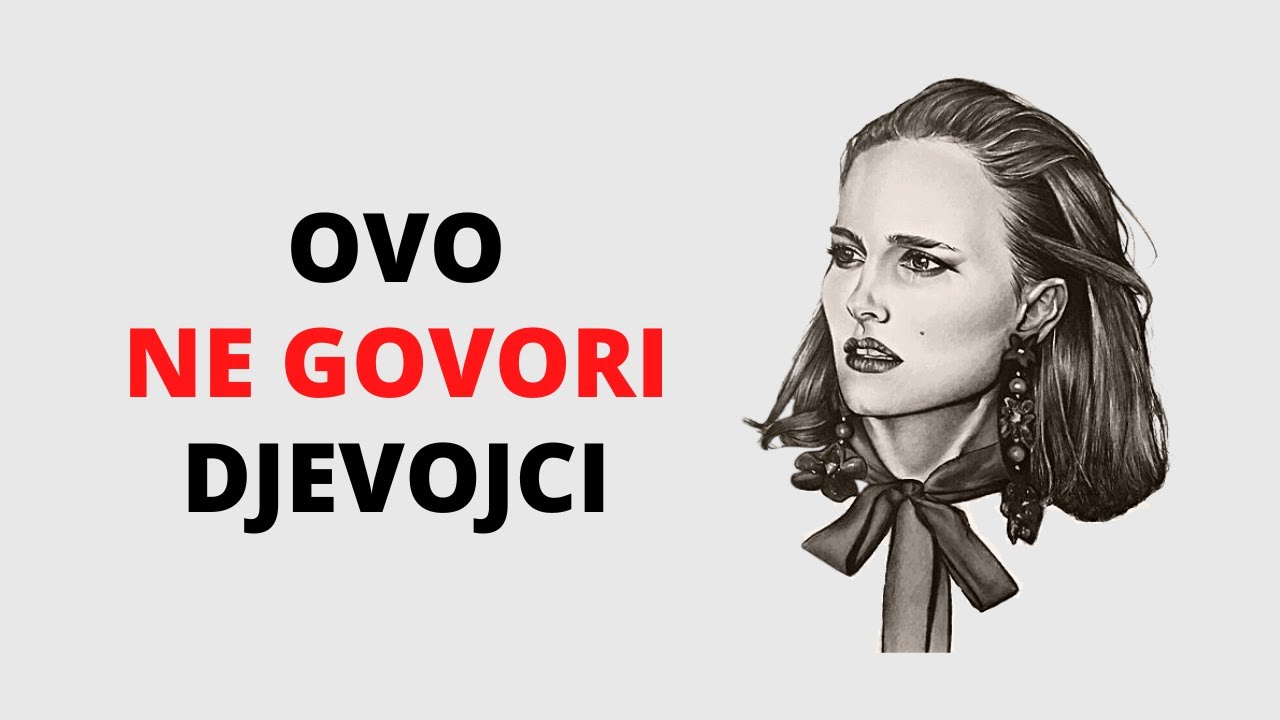 10 Najgorih Stvari Koje Možete Reći Djevojci