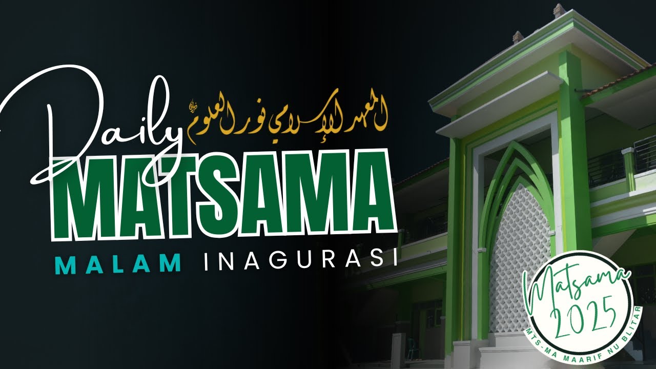 Malam Inagurasi Matsama 2025
