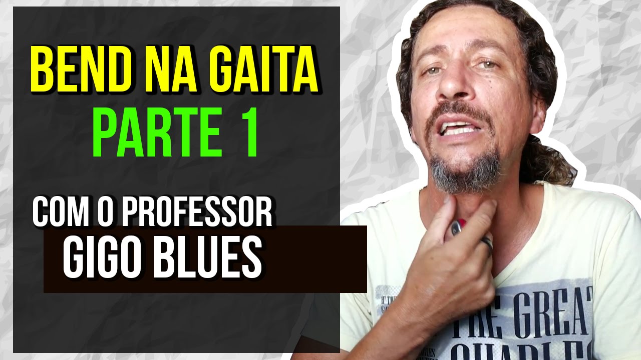 Gaita para iniciantes - Como fazer Bend na gaita diatônica - Parte 1 [ Gaita de Boca ]