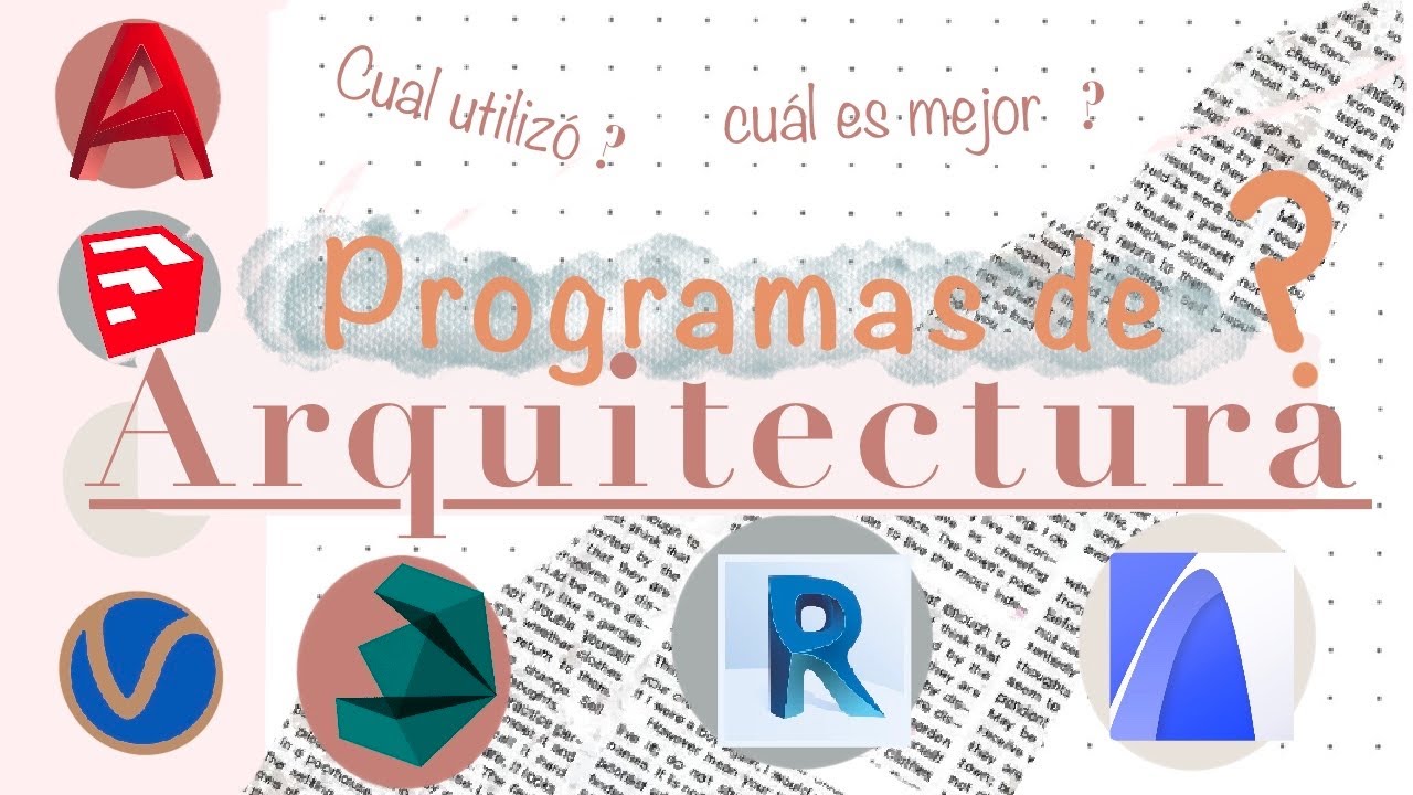 Programas de ARQUITECTURA que utiliz&oacute; para dise&ntilde;ar |2021