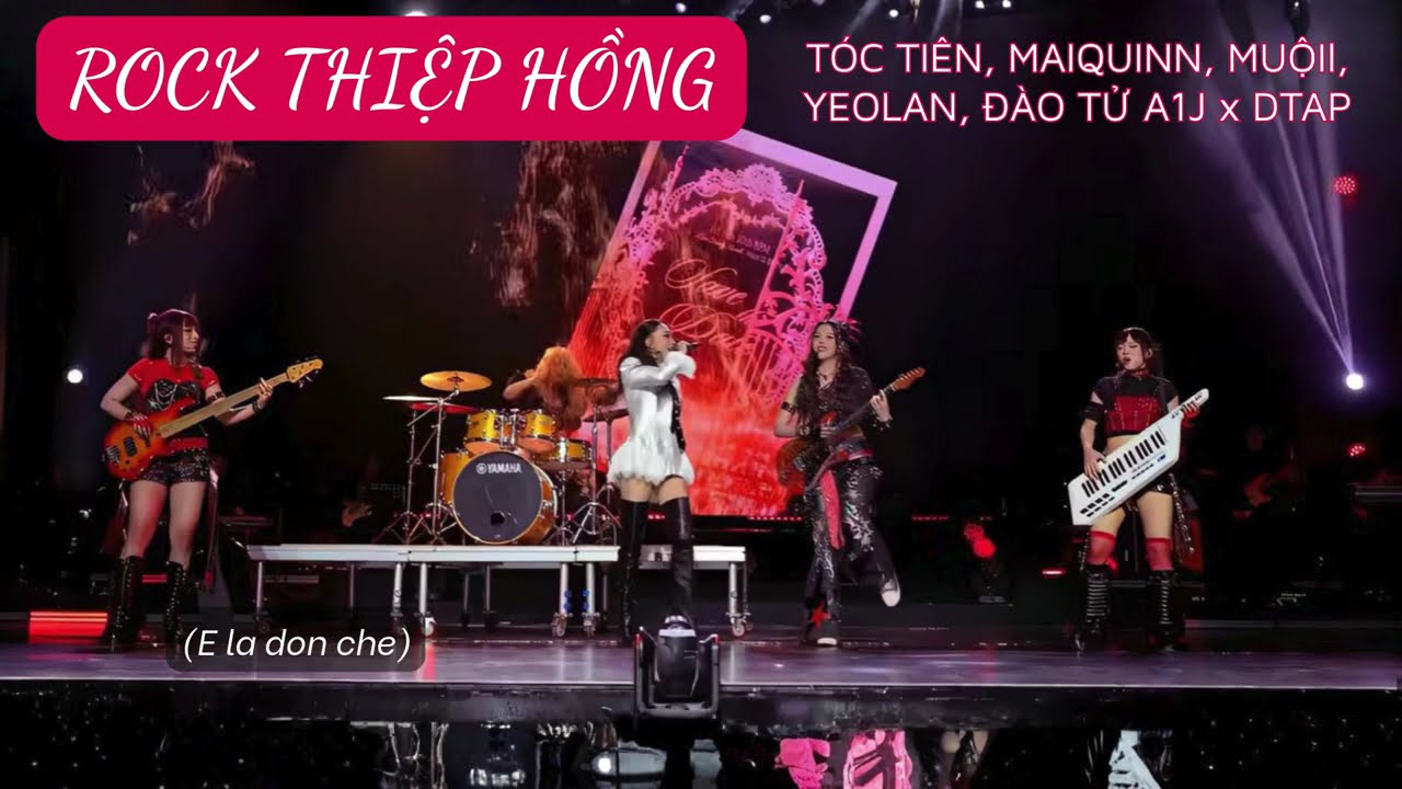[Lyrics] Rock THIỆP HỒNG MASHUP | T&Oacute;C TI&Ecirc;N, MAIQUINN, MUỘIl, YEOLAN, Đ&Agrave;O TỬ A1J x DTAP | LSX 2025