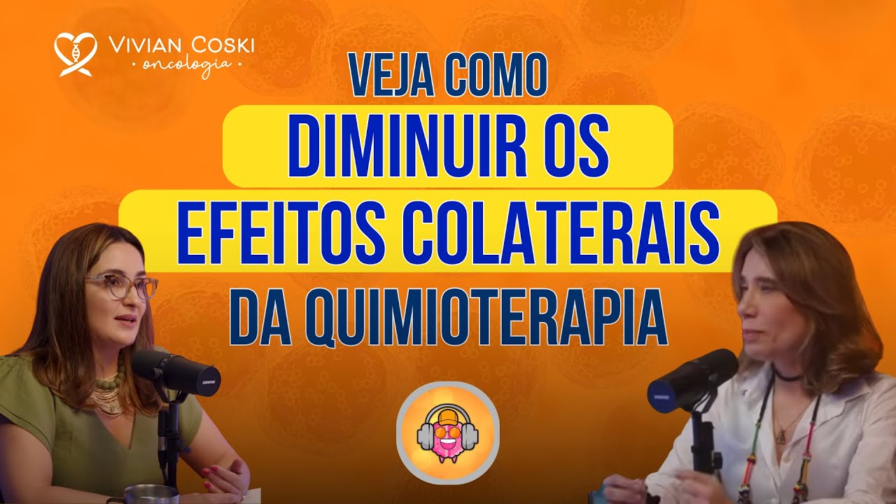 veja como diminuir os efeitos colaterais da quimioterapia durante o tratamento do câncer