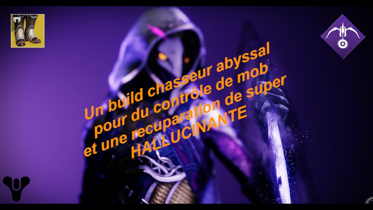 Un build chasseur abyssal hallucinant sur ca recup de super