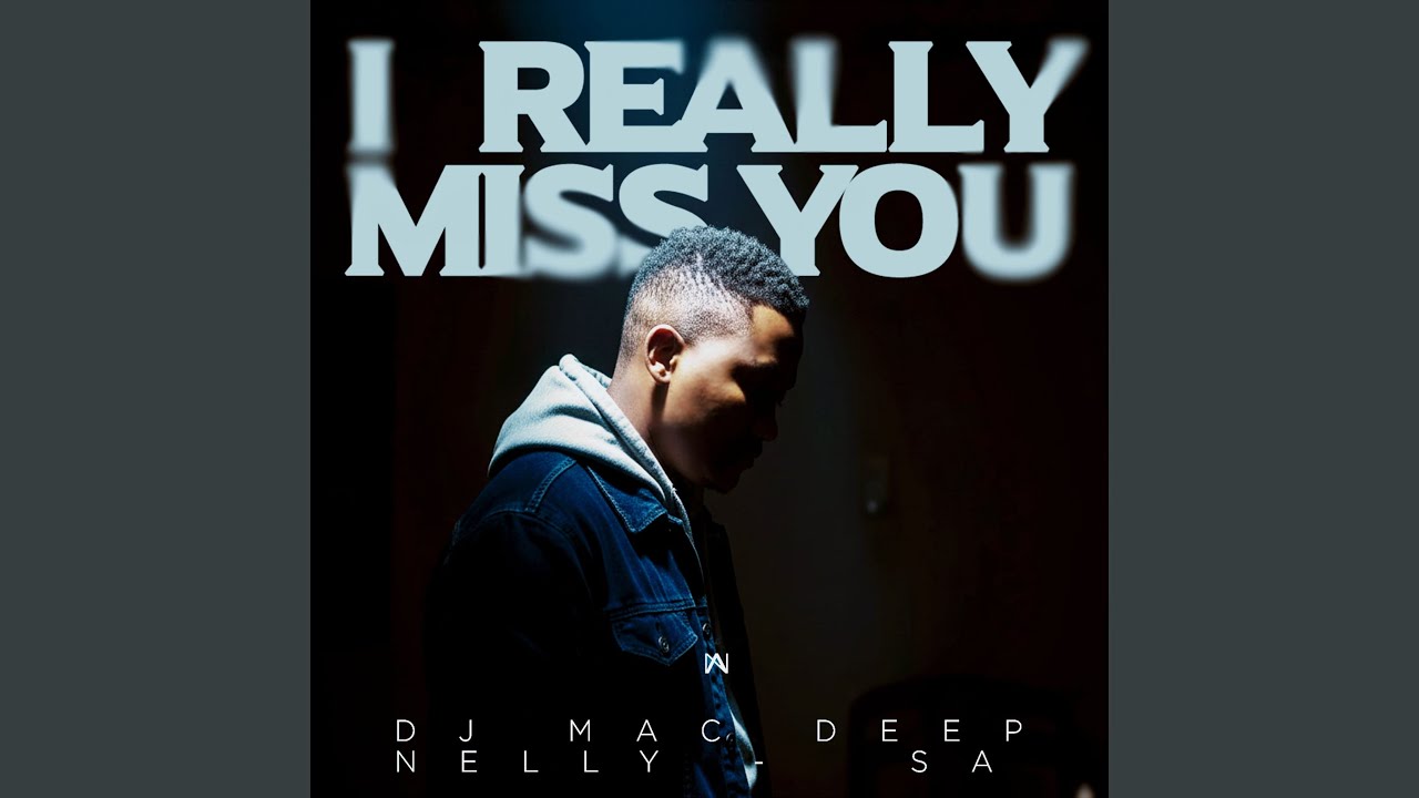 I Really Miss You