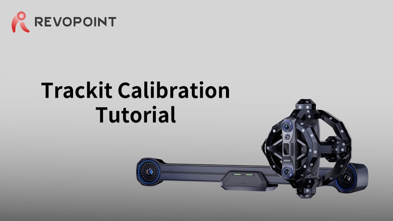 3D-сканер Revopoint Trackit — руководство по калибровке