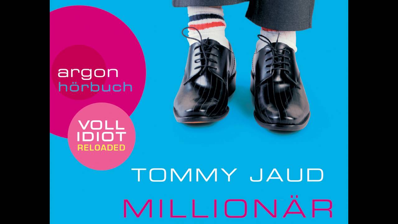 Tommy Jaud - Millionär