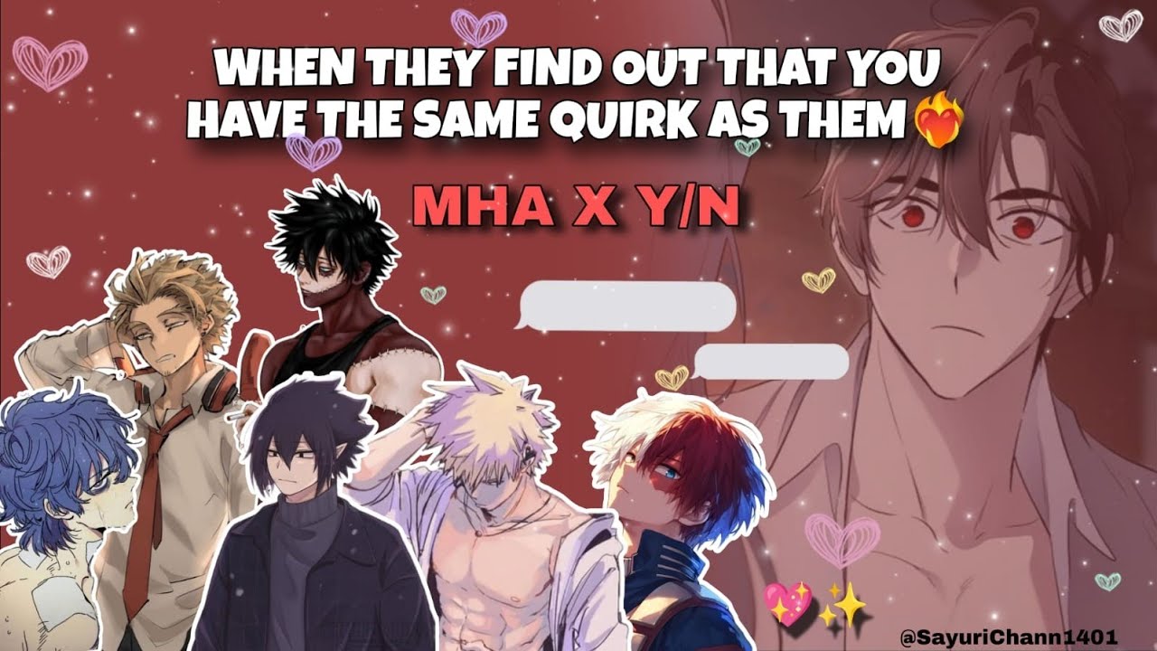 They find out you have the same quirk as them🔥😳 MHA X Y/N #mhacommunity #yn 