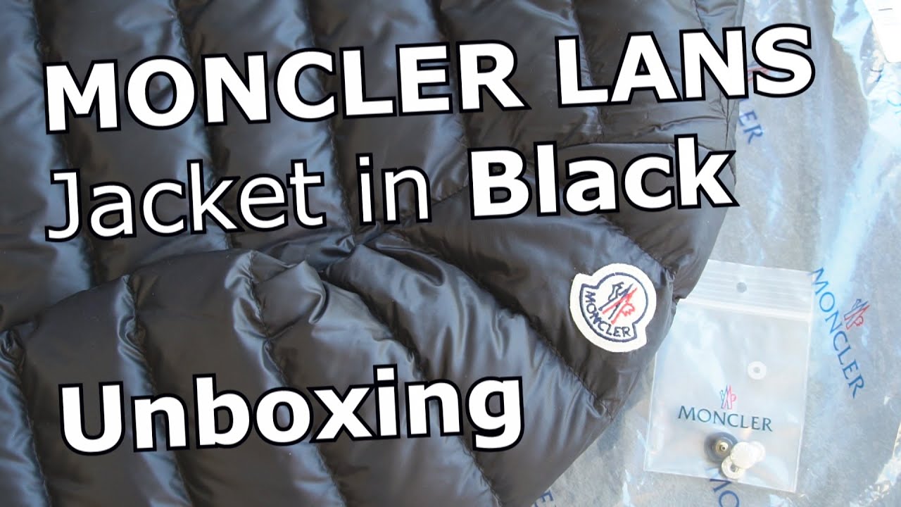 LANS Moncler Jacket in Black UNBOXING