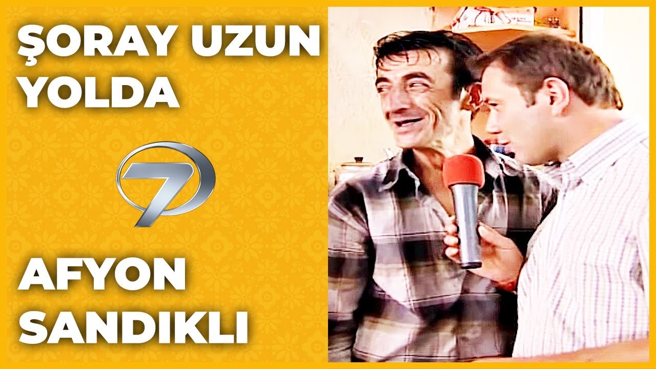 Afyon Sandıklı - Şoray Uzun Yolda