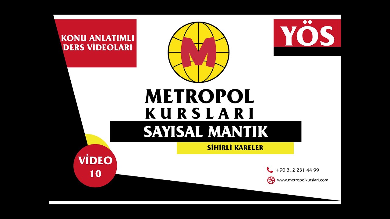 YÖS - Sayısal Mantık - Sihirli Kareler - Video 10