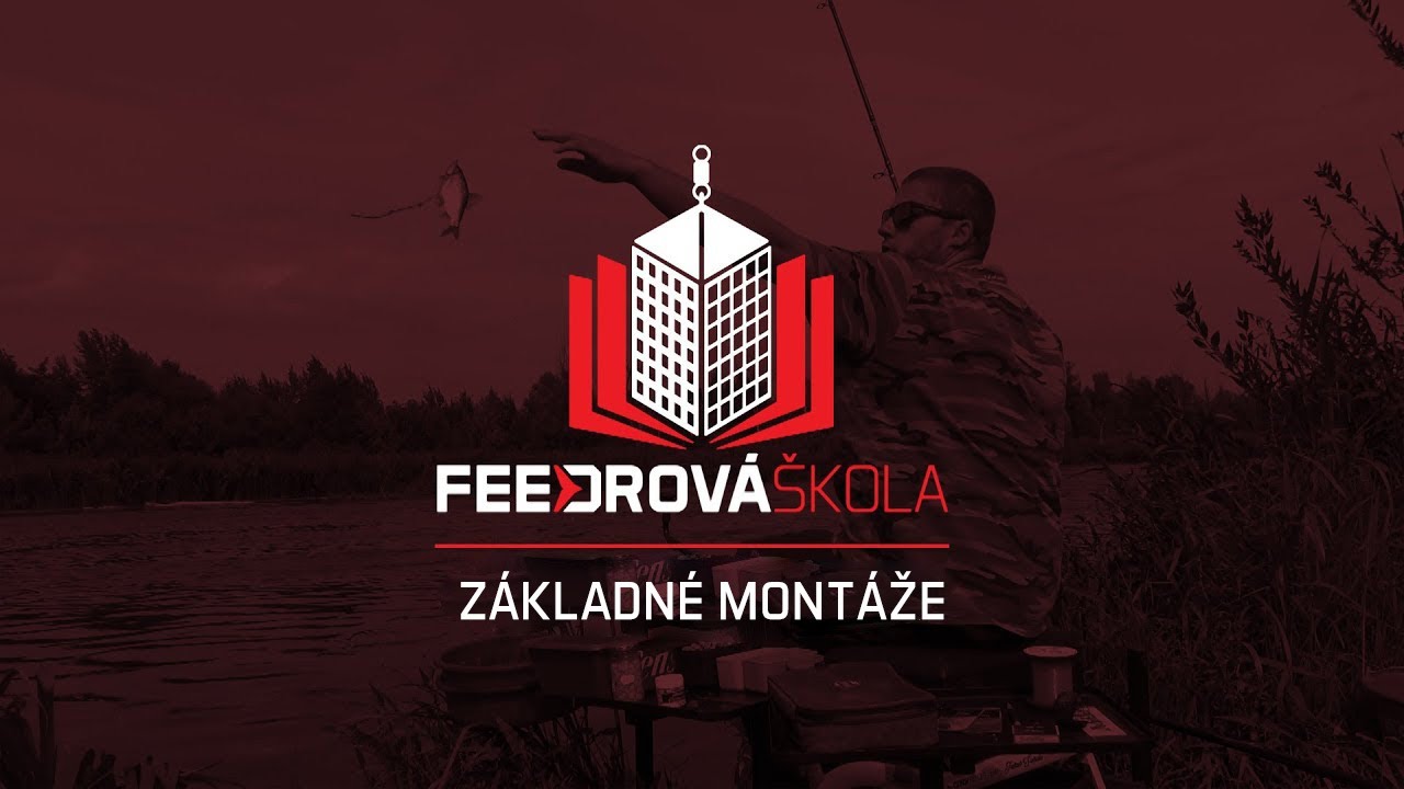 Feedrová škola | 5. Základné montáže
