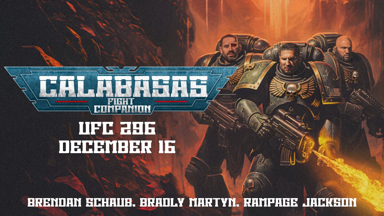 Calabasas Fight Companion: UFC 296 w/ Rampage Jackson, Bradley Martyn & Brendan Schaub