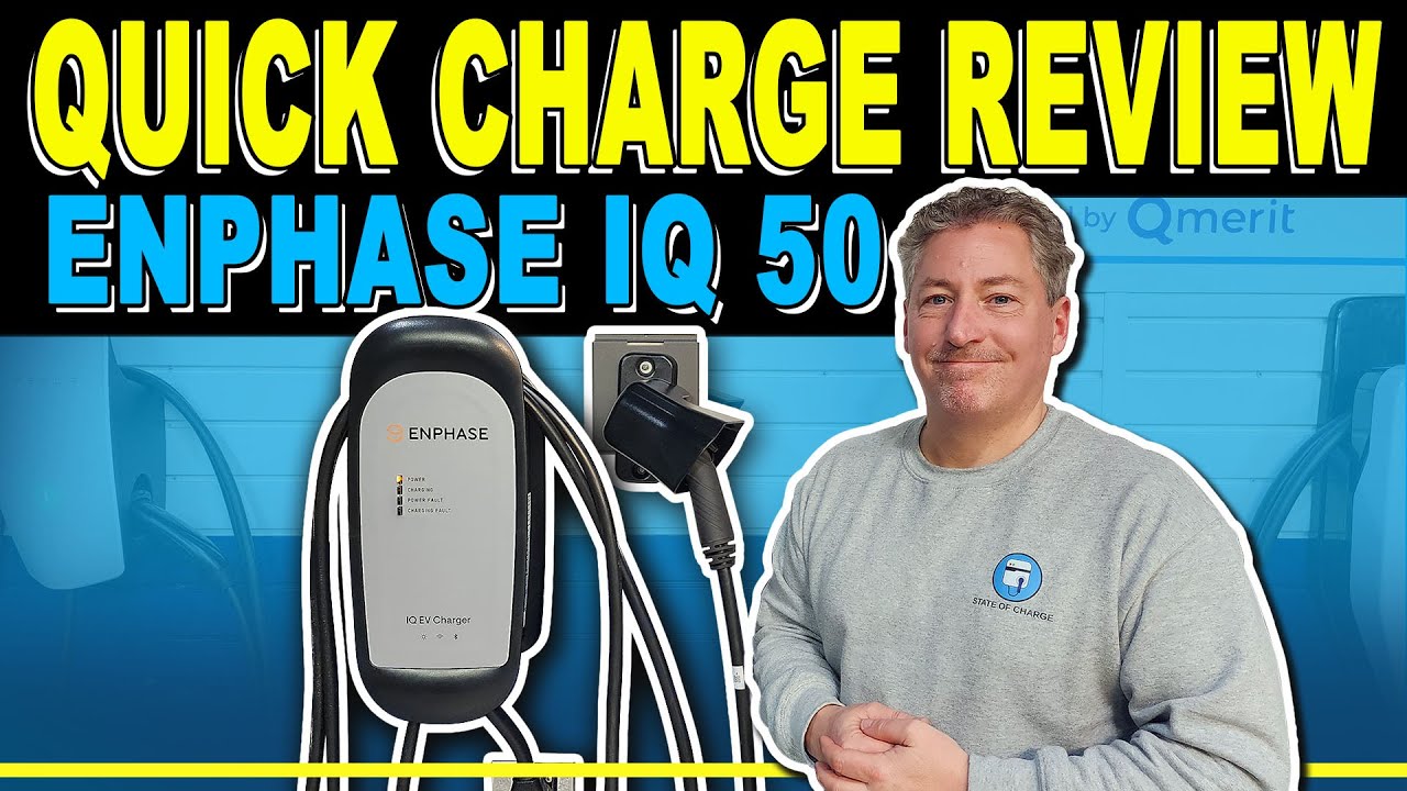 Обзор быстрой зарядки зарядного устройства Enphase IQ 50 EV
