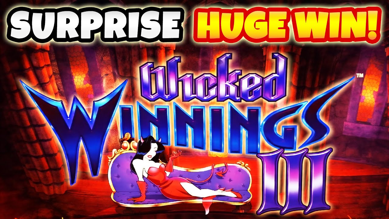 Wicked Winnings III - HUGE Win for Throwback Thursday! Finally, the BIG WIN I Always Wanted!